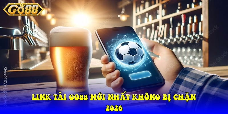 Go88 ⭐️ Trang Chủ Cổng Game Bài Đổi Thưởng Uy Tín 2026 Link Tải Go88 Mới Nhất Không Bị Chặn 2026